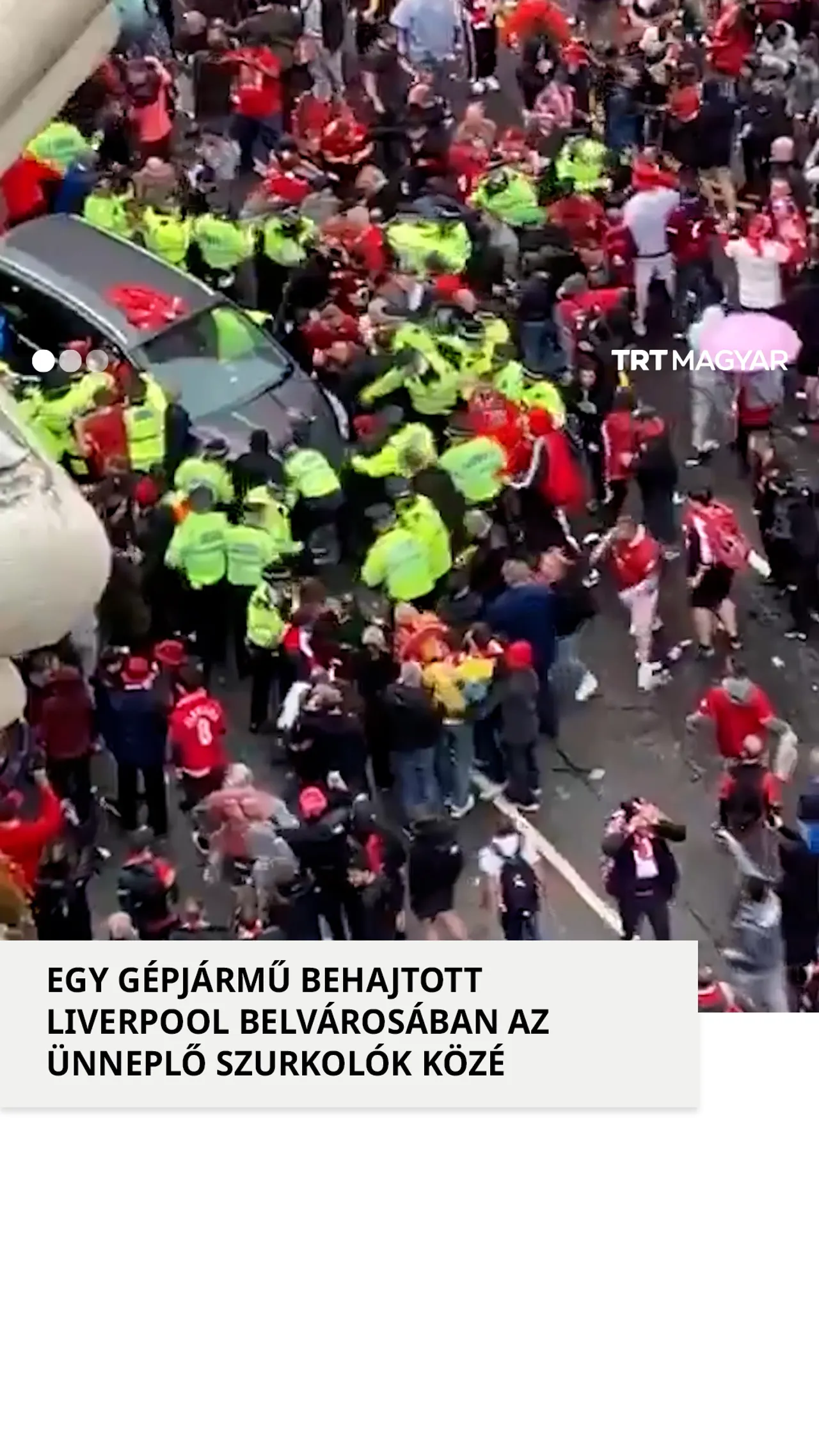 Egy gépjármű behajtott Liverpool belvárosában az ünneplő szurkolók közé